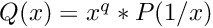 $Q(x) = x^q*P(1/x)$